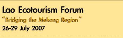 Ecotourism Laos Forum Bridging the Mekong Resion